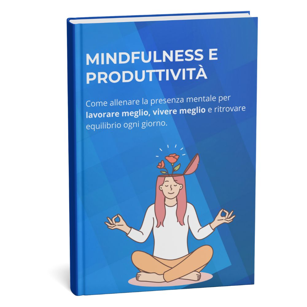 Mindfulness e produttività
